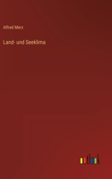 Land- und Seeklima
