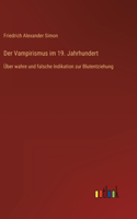 Der Vampirismus im 19. Jahrhundert