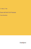 Cours de Droit Civil Francais