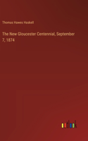 New Gloucester Centennial, September 7, 1874