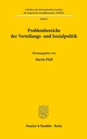 Die Grenzen Der Verteilungs- Und Sozialpolitik in Einer Stagnierenden Bzw. Wachsenden Wirtschaft