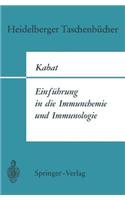 Einführung in Die Immunchemie Und Immunologie