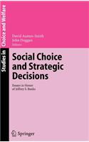 Social Choice and Strategic Decisions