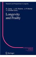 Longevity and Frailty