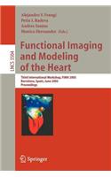 Functional Imaging and Modeling of the Heart