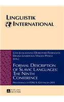 Formal Description of Slavic Languages: The Ninth Conference