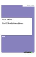 The 10 Most Habitable Planets