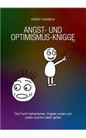 Angst- und Optimismus-Knigge 2100