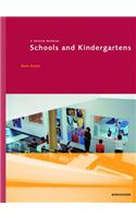 Schools and Kindergartens: A Design Manual