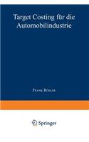 Target Costing Für Die Automobilindustrie