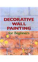 Decorative Wall Painting for Beginners