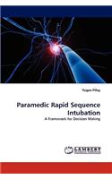 Paramedic Rapid Sequence Intubation