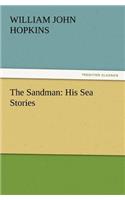 Sandman: His Sea Stories