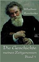 Die Geschichte Meines Zeitgenossen