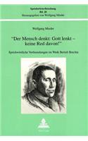 «Der Mensch Denkt: Gott Lenkt - Keine Red Davon¿»
