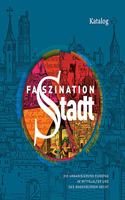 Faszination Stadt
