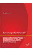 Schweizergeschichte fürs Volk