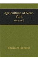 Agriculture of New-York Volume 5