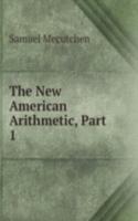 New American Arithmetic, Part 1