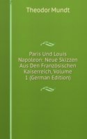 PARIS UND LOUIS NAPOLEON NEUE SKIZZEN A