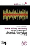 Martin Shaw (Composer): (English)