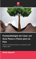 Fonoaudiologia em Casa