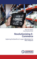 Revolutionizing E-Commerce