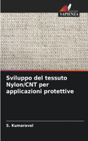 Sviluppo del tessuto Nylon/CNT per applicazioni protettive