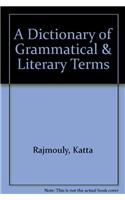 A Dictionary of Grammatical & Literary Terms
