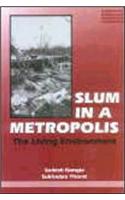Slum  In A Metropolis