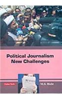 Political Journalism New Challenges