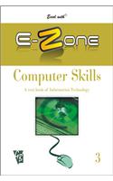 Excel With E-Zone Computer Skills 3 