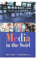Media in the Swirl