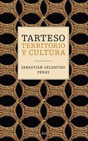 Tarteso: Territorio y cultura