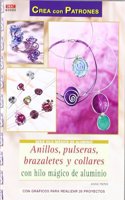 Anillos, pulseras, brazaletes y collares con hilo magico de aluminio [Paperback] [May 01, 2012] Pieper, Anne