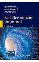 Particelle E Interazioni Fondamentali