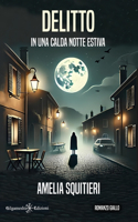 Delitto in una calda notte estiva