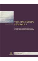 Vers Une Europe Fédérale ?