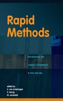 Rapid Methods for Biological and Chemical Contaminants in Food and Feed