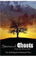 Stories of Ghosts from the Petavatthu