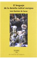 El Lenguaje de La Derecha Radical Europea: (J/152 Jornadas)