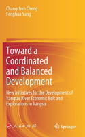 Toward a Coordinated and Balanced Development