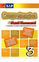 Comprehension Fast Forward -3