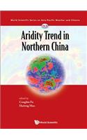 Aridity Trend in Northern China