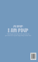 I Am Four