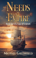 Needs of Empire