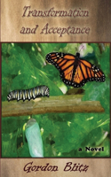 Transformation and Acceptance