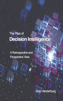 The Rise of Decision Intelligence