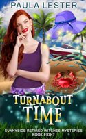 Turnabout Time