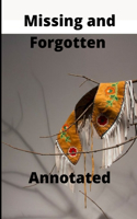 Missing and Forgotten Annotated
